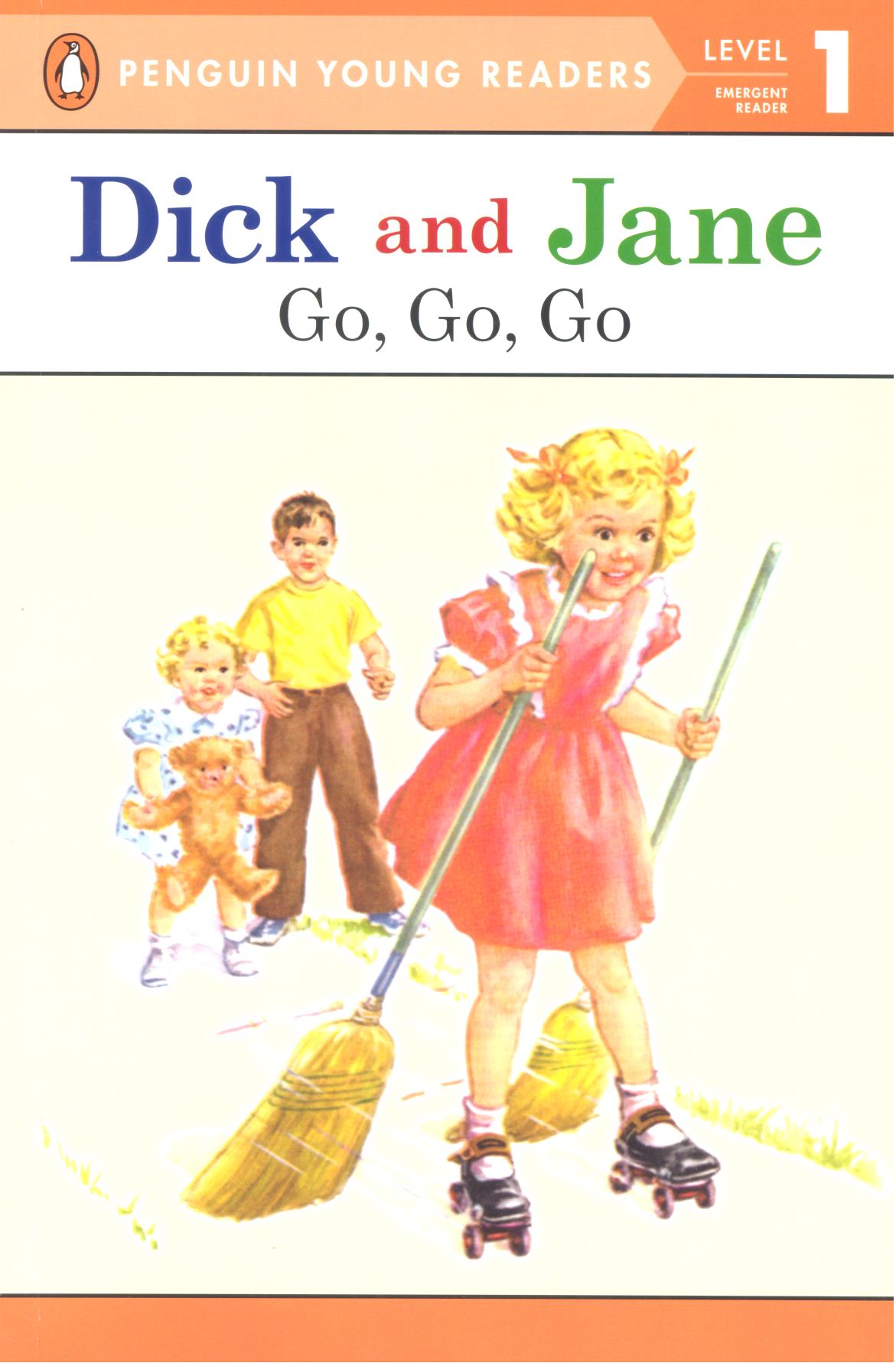 Dick and Jane: Go, Go, Go
